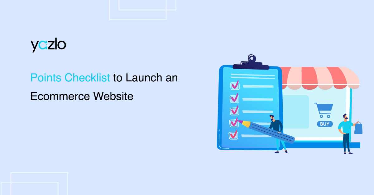 Points checklist to launch an ecommerce website